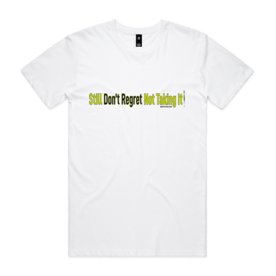 Still Don't Regret T-Shirt Thumbnail